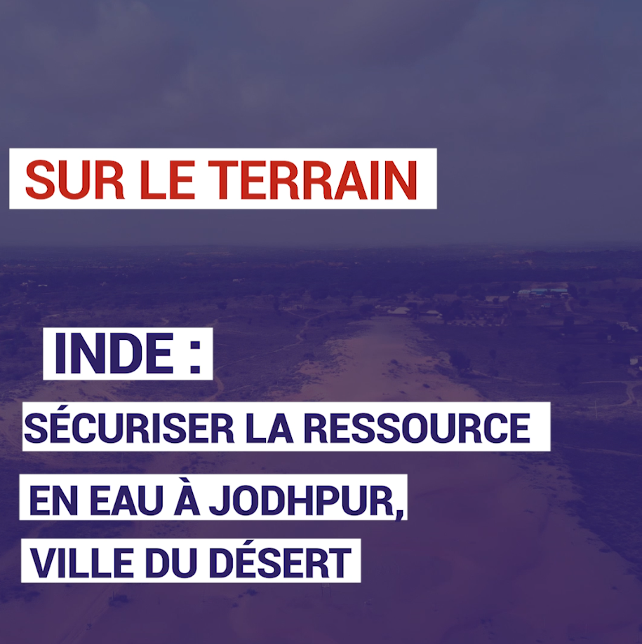Inde : sécuriser la ressource en eau à Jodhpur, ville du désert