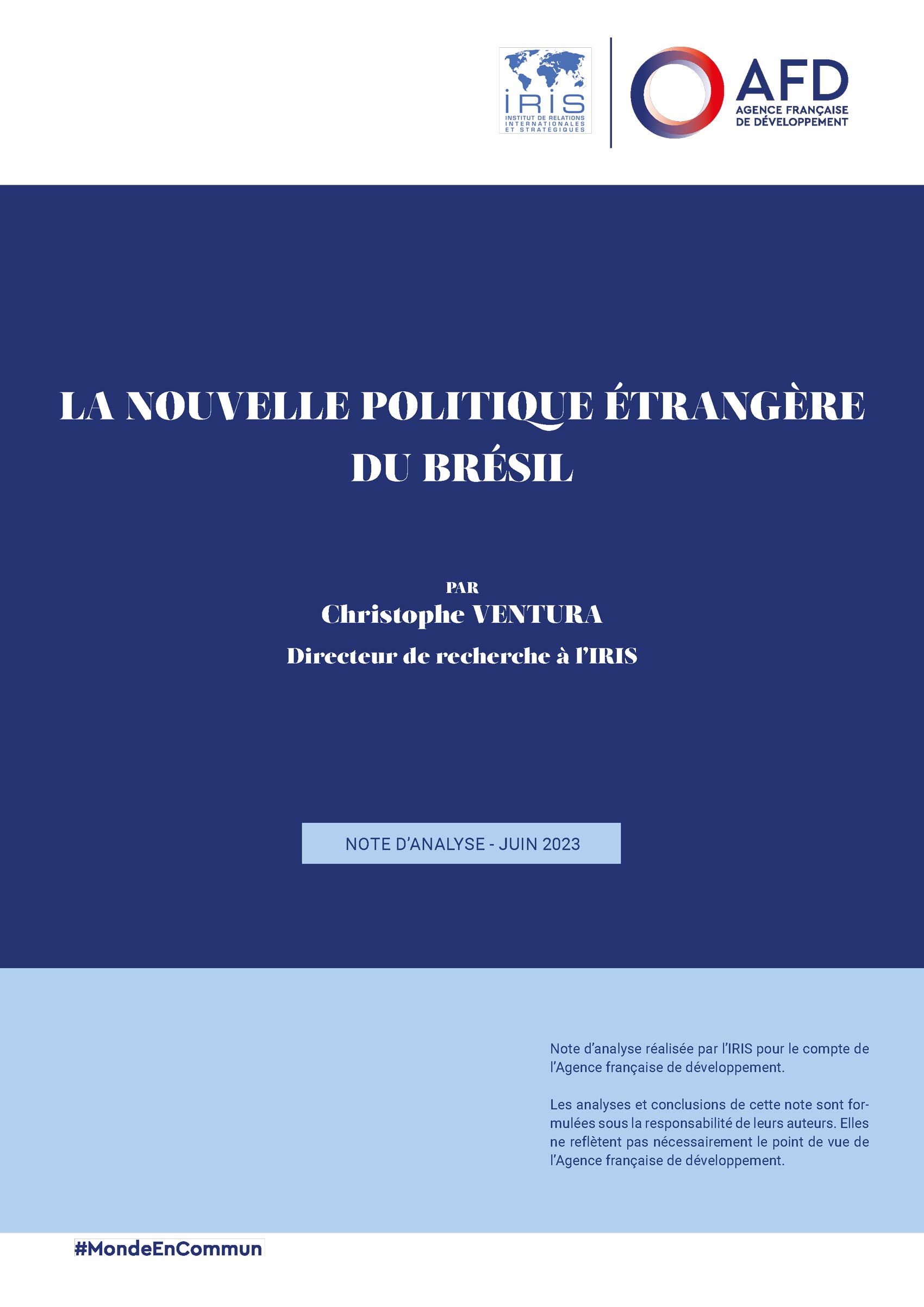 La nouvelle politique étrangère du Brésil - note IRIS