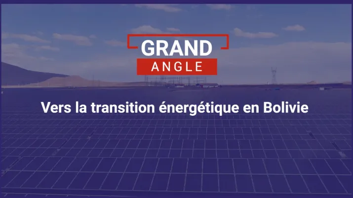 Vers une transition énergétique en Bolivie