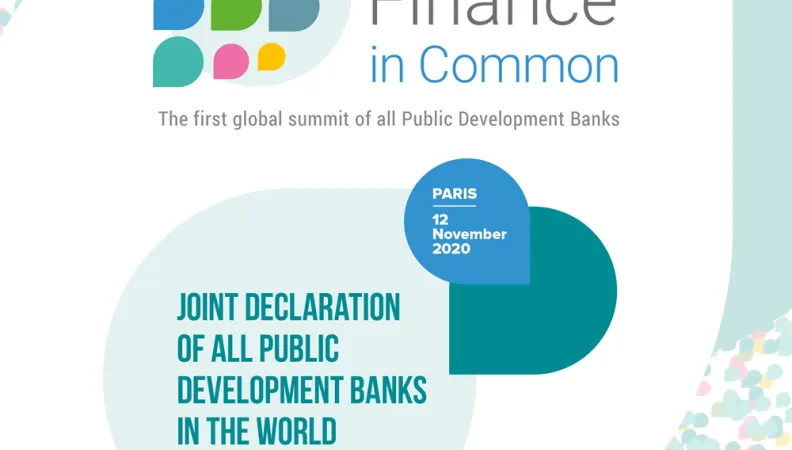 Finance in Common : Joint Declaration of All Public Development Banks in the World