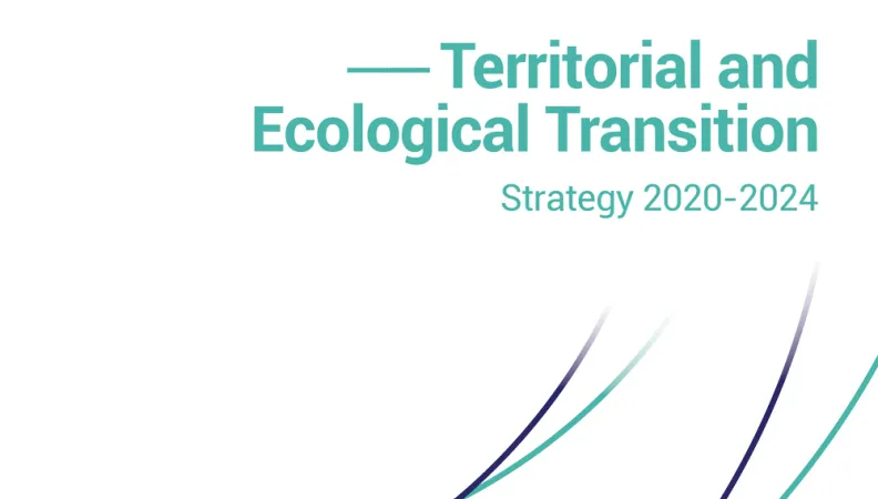 Territorial and Ecological Transition Strategy 2020-2024