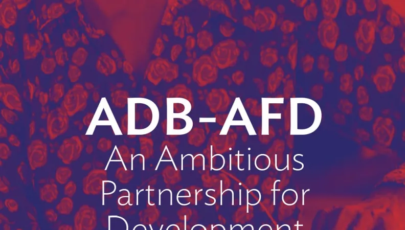 ADB-AFD : An Ambitious Partnership for Development
