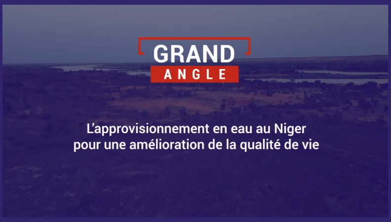 L'approvisionnement en eau au Niger pour une amélioration de la qualité de vie