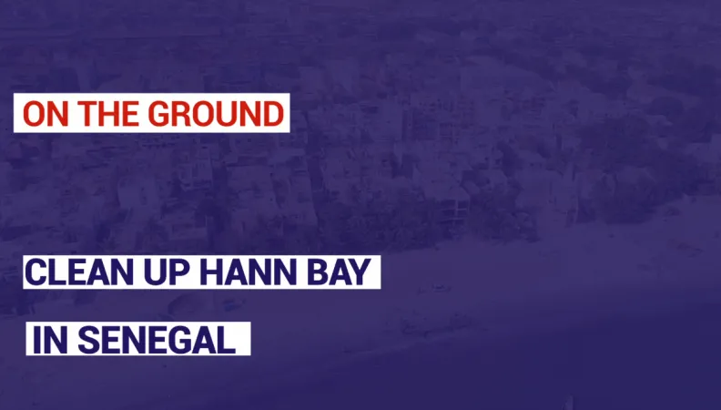 Clean up Hann Bay in Senegal